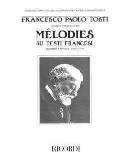 Melodies Su Testi Francesi -Ii (1897-1911) - Critical Edition, Softcover - pro zpěv a klavír